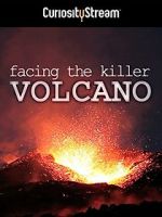 Watch Facing the Killer Volcano Primewire