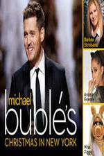 Watch Michael Buble\'s Christmas in New York Primewire