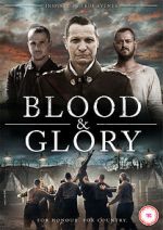 Watch Blood and Glory Primewire