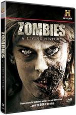 Watch Zombies: A Living History Primewire