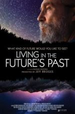 Watch Living in the Future\'s Past Primewire
