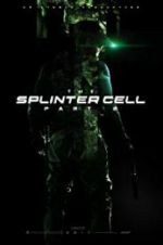 Watch The Splinter Cell: Part 2 Primewire