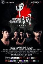 Watch Kepong Gangster Primewire