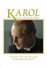 Watch Karol, omul care a devenit Papa Primewire