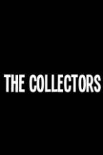 Watch The Collectors Primewire