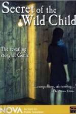 Watch NOVA: Secret Of The Wild Child Primewire