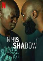 Watch In His Shadow Megashare8