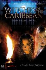 Watch Witches of the Caribbean Primewire