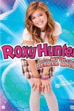 Watch Roxy Hunter and the Myth of the Mermaid Primewire