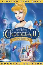 Watch Cinderella II: Dreams Come True Primewire