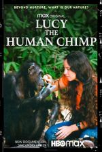 Watch Lucy, the Human Chimp Primewire