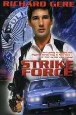 Watch Strike Force Primewire