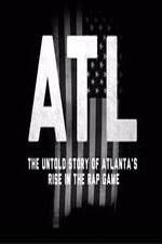 Watch ATL: The Untold Story of Atlanta's Rise in the Rap Game Primewire