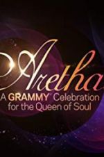 Watch Aretha! A Grammy Celebration for the Queen of Soul Primewire