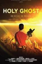 Watch Holy Ghost Primewire