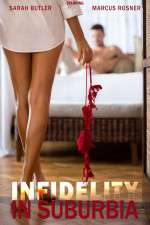 Watch Infidelity in Suburbia Primewire
