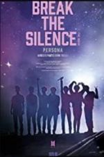 Watch Break the Silence: The Movie Primewire