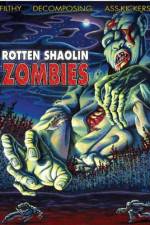 Watch Rotten Shaolin Zombies Primewire