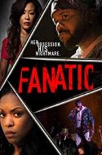 Watch Fanatic Primewire