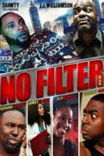 Watch No Filter the Film Primewire