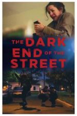 Watch The Dark End of the Street Primewire
