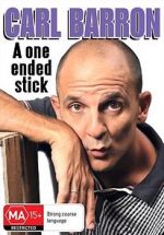 Watch Carl Barron: A One Ended Stick Primewire