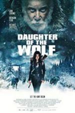 Watch Daughter of the Wolf Primewire