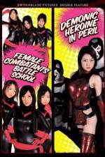 Watch Female Combatants Battle School Primewire