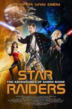Watch Star Raiders The Adventures of Saber Raine Primewire