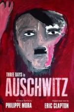Watch Three Days In Auschwitz Primewire