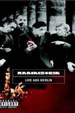 Watch Rammstein Live aus Berlin Primewire
