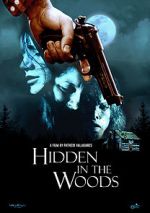 Watch Hidden in the Woods Primewire