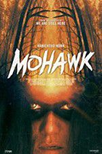 Watch Mohawk Primewire