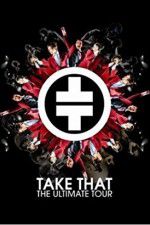 Watch Take That The Ultimate Tour Primewire