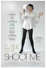 Watch Elaine Stritch: Shoot Me Primewire