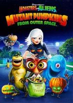 Watch Monsters vs Aliens: Mutant Pumpkins from Outer Space (TV Short 2009) Primewire
