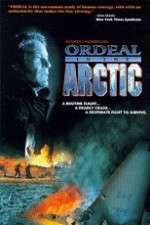 Watch Ordeal in the Arctic Primewire