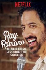 Watch Ray Romano: Right Here, Around the Corner Primewire