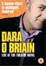Watch Dara O Briain: Live at the Theatre Royal Primewire