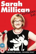 Watch Sarah Millican: Chatterbox Live Primewire
