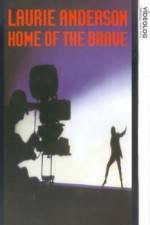 Watch Home of the Brave A Film by Laurie Anderson Primewire