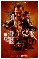 Watch The Night Comes for Us Primewire