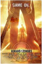 Watch Humans Versus Zombies Primewire