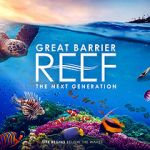 Watch Great Barrier Reef: The Next Generation Primewire