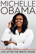 Watch Michelle Obama: Life After the White House Primewire