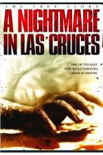 Watch A Nightmare in Las Cruces Primewire