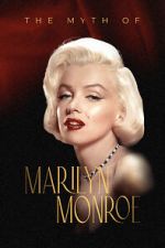 Watch The Myth of Marilyn Monroe Primewire