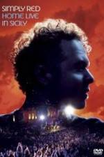 Watch Simply Red - Home (Live in Sicily) Primewire
