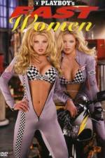 Watch Playboy Fast Women Primewire