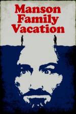 Watch Manson Family Vacation Primewire